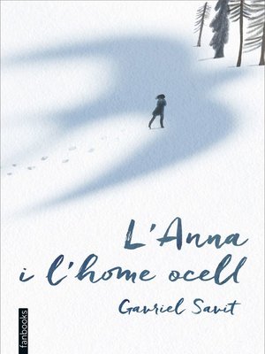 cover image of L'Anna i l'home ocell